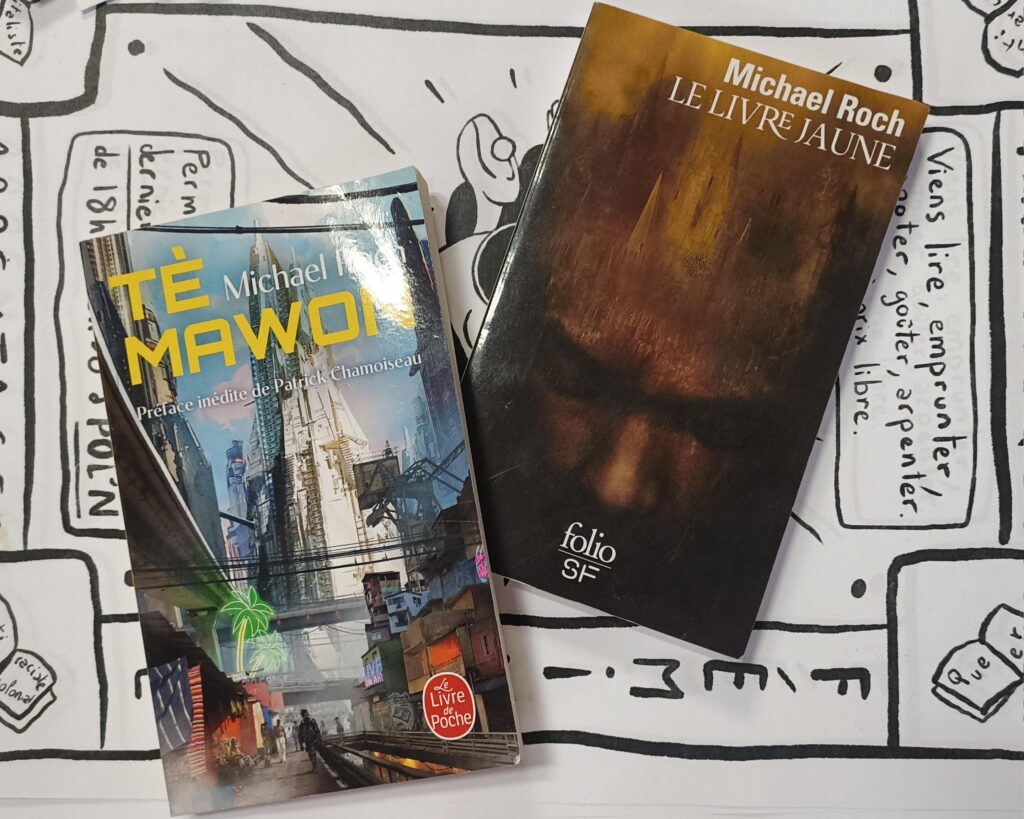 Photos des livres Te Mawon et Le Livre Jaune de Michael Roch. Editions Le Livre de Poche et Folio un peu moche.